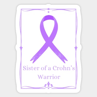 Sister of a Crohn’s Warrior Sticker